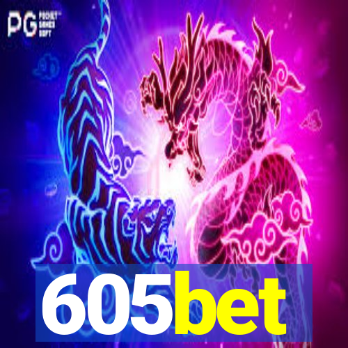 605bet