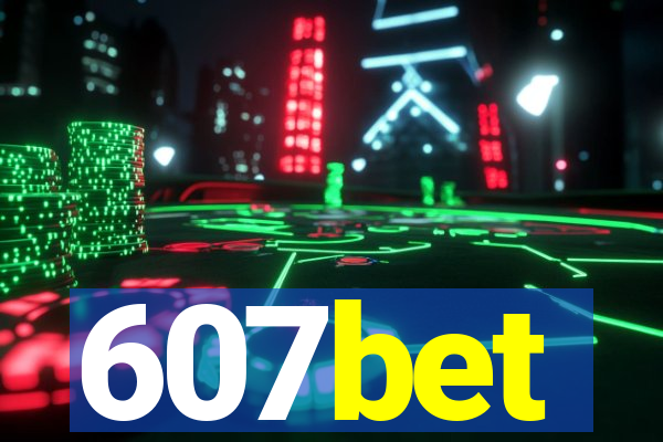 607bet