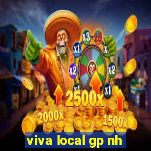 viva local gp nh