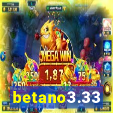 betano3.33