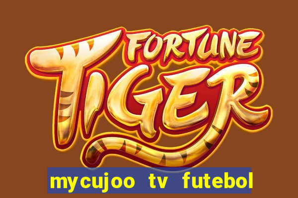 mycujoo tv futebol ao vivo