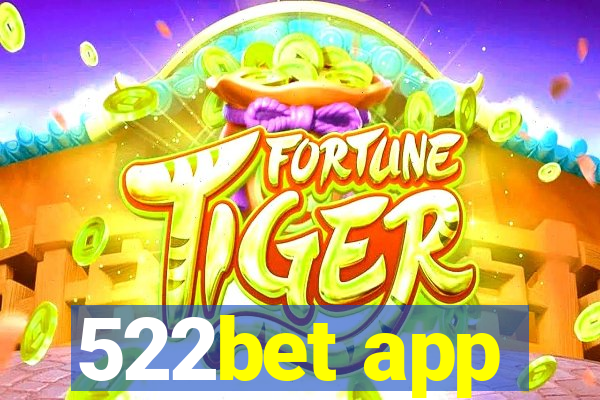 522bet app