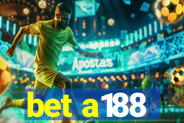 bet a188