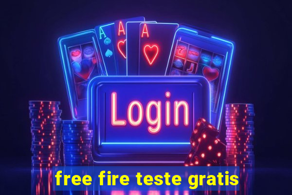 free fire teste gratis