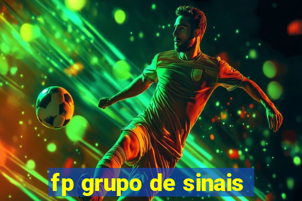 fp grupo de sinais