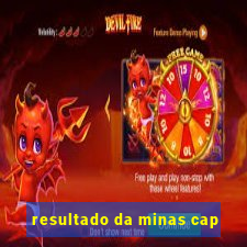 resultado da minas cap