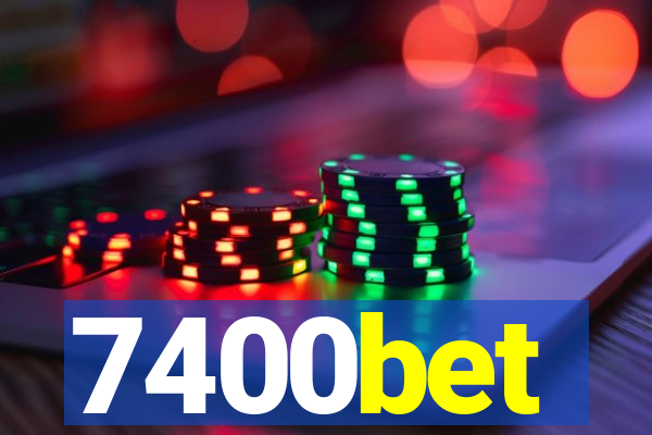 7400bet