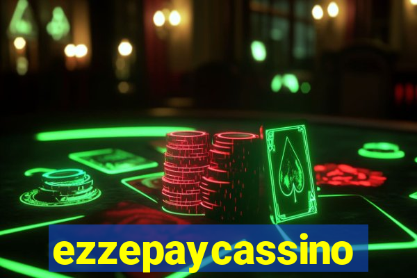 ezzepaycassino