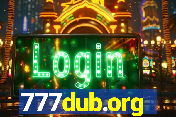 777dub.org