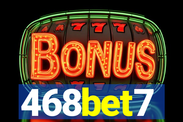 468bet7