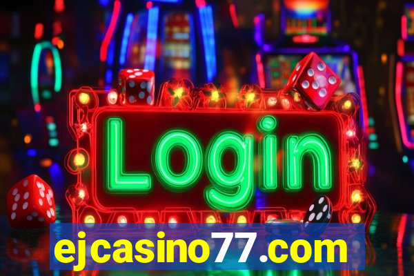 ejcasino77.com