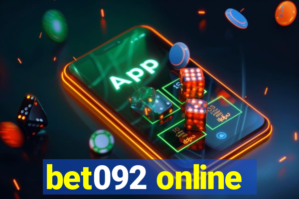 bet092 online