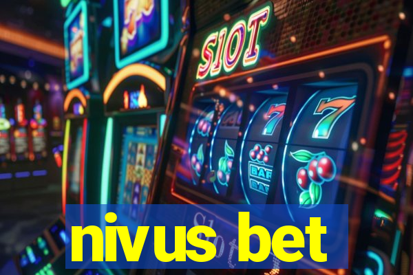 nivus bet