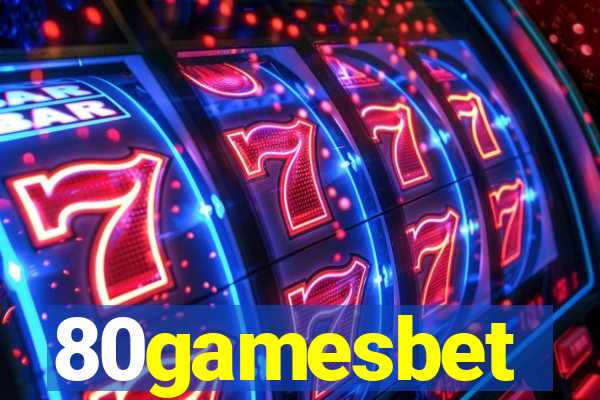 80gamesbet