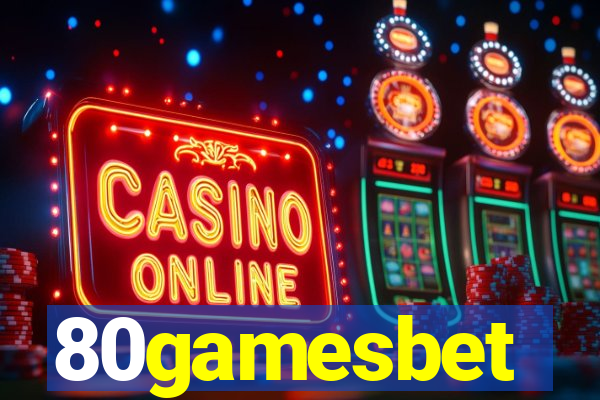 80gamesbet