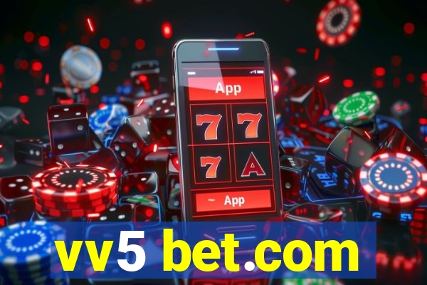 vv5 bet.com