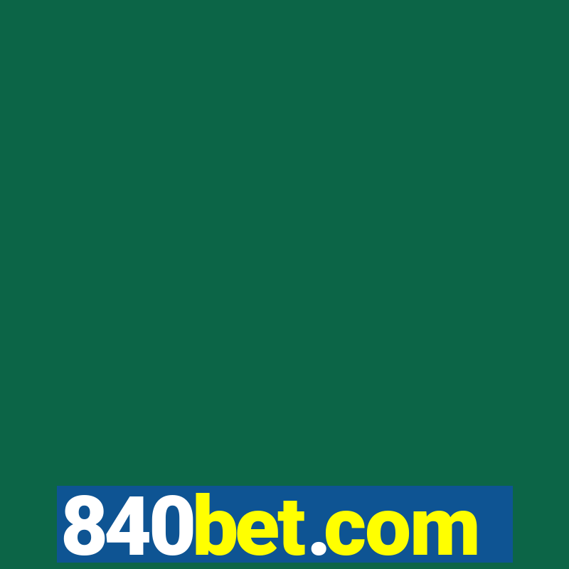 840bet.com