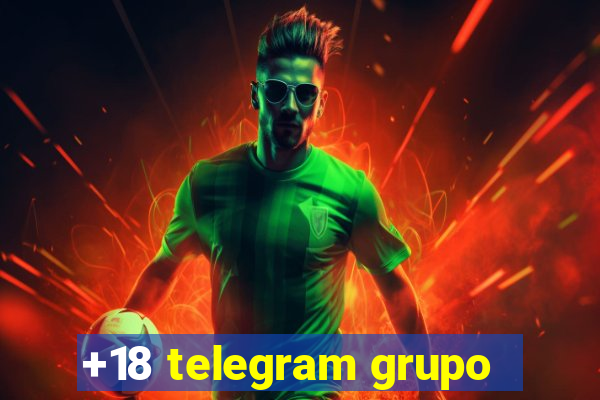 +18 telegram grupo