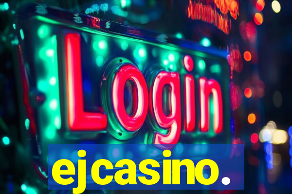 ejcasino.