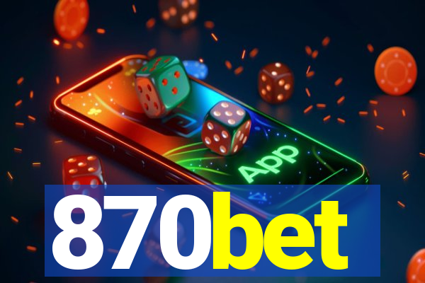 870bet