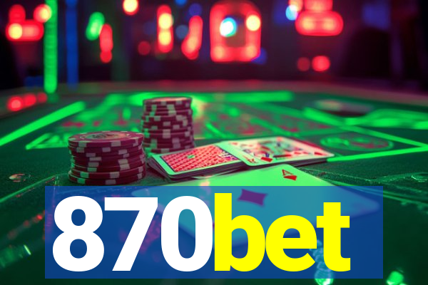 870bet