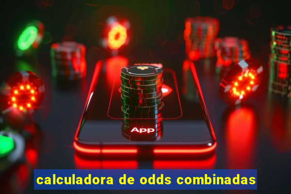 calculadora de odds combinadas