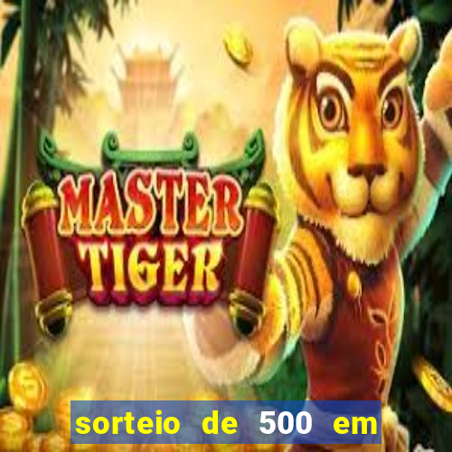 sorteio de 500 em cash toda segunda feira novibet