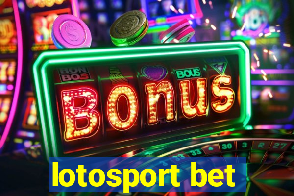 lotosport bet