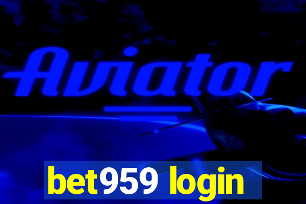 bet959 login