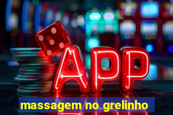 massagem no grelinho