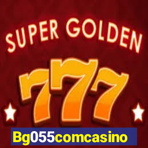 Bg055comcasino