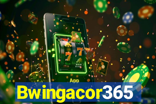 Bwingacor365