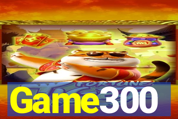 Game300