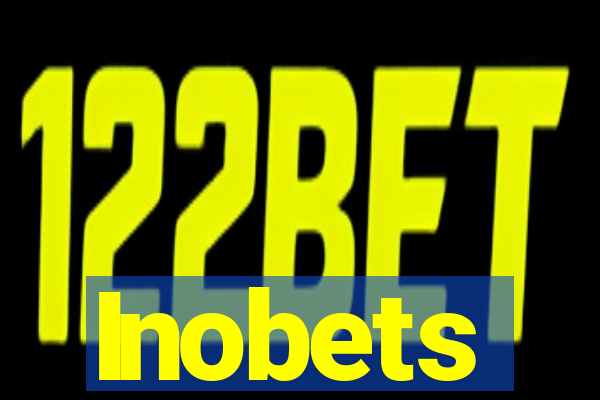 Inobets