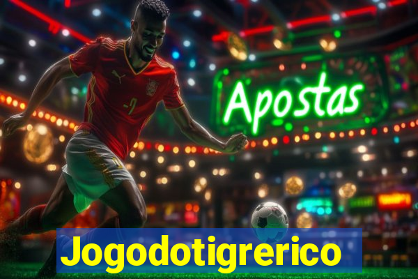 Jogodotigrerico