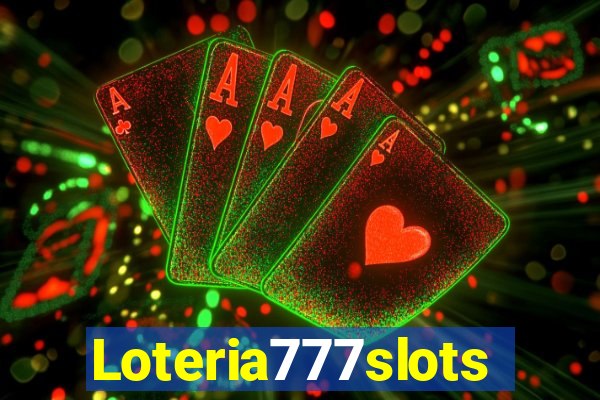 Loteria777slots