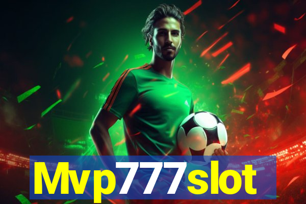 Mvp777slot