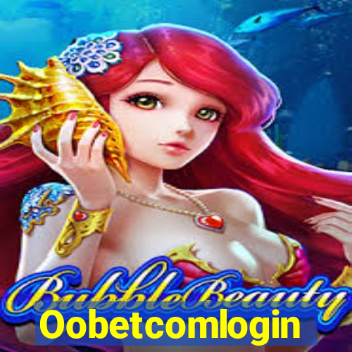 Oobetcomlogin