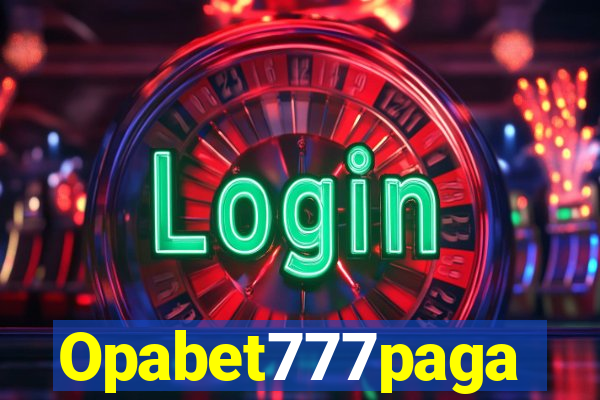 Opabet777paga