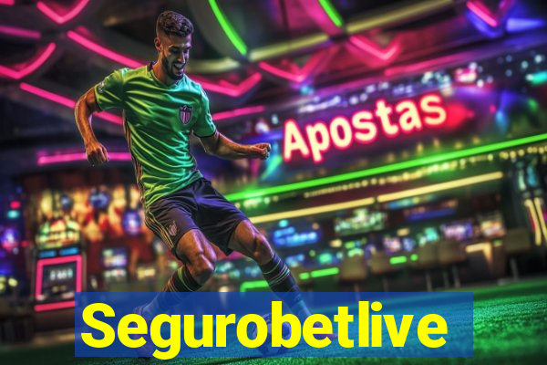 Segurobetlive