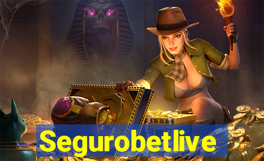 Segurobetlive