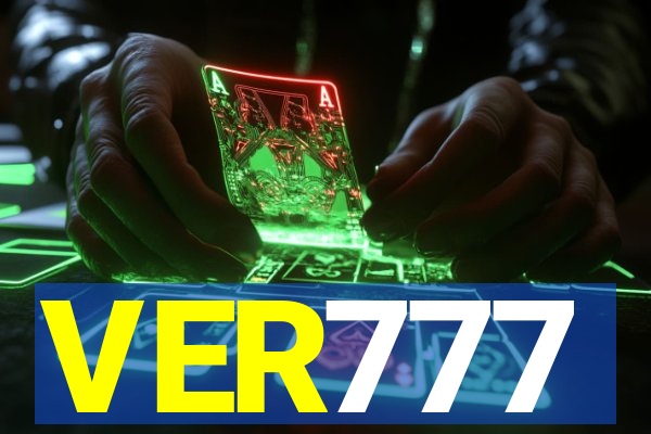 VER777