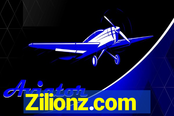 Zilionz.com