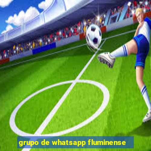 grupo de whatsapp fluminense