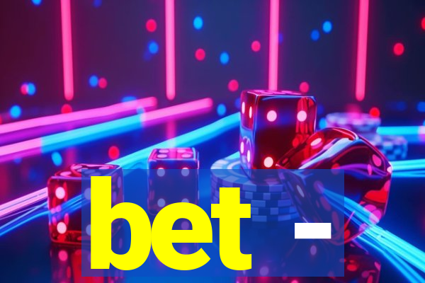 bet -