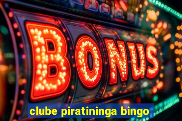 clube piratininga bingo