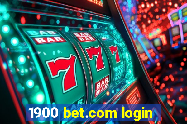 1900 bet.com login