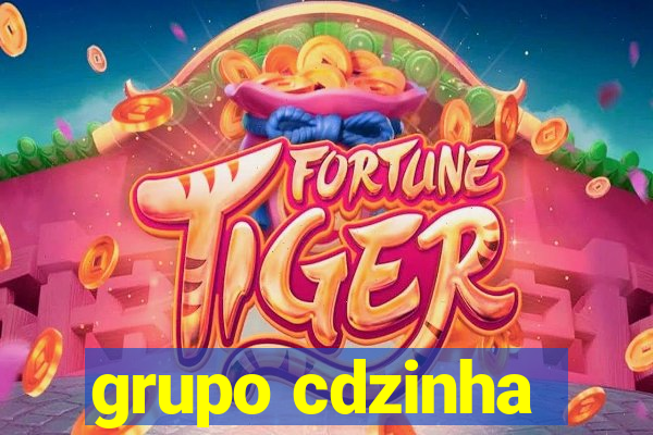 grupo cdzinha