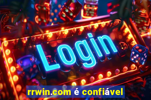 rrwin.com é confiável