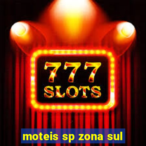 moteis sp zona sul